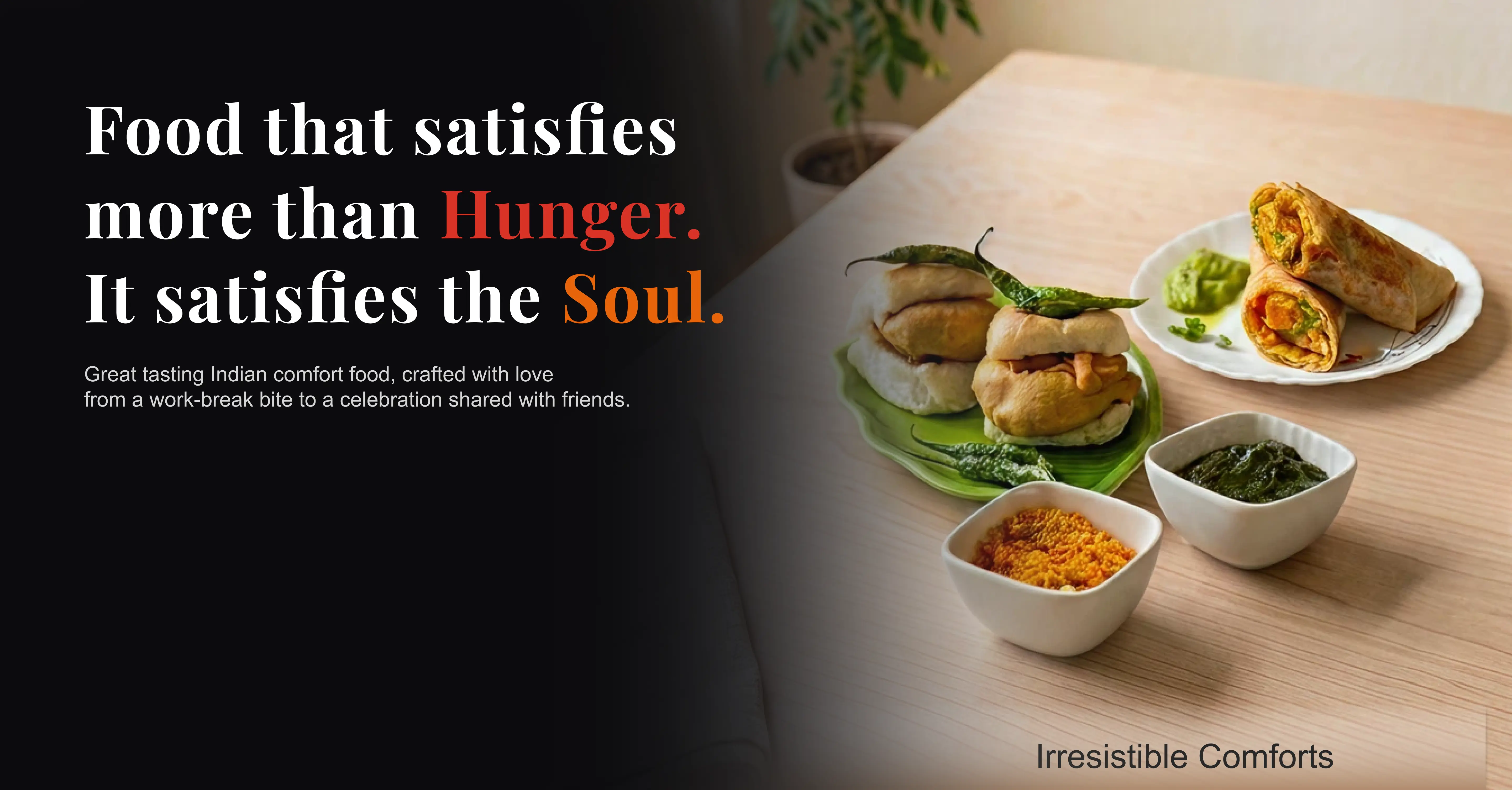 Irresistible Comforts